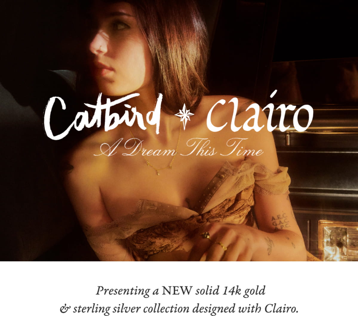 Presenting a NEW solid 14k gold and sterling silver collection designed with Clairo, an ode to her strong and tender world and work, poetic and full of play. 